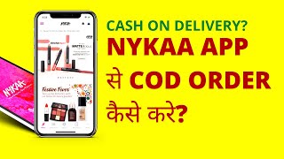 Nykaa App Se Cash On Delivery (COD) Order Kaise Kare? screenshot 4