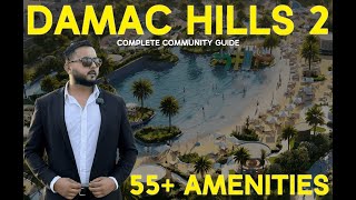 Damac Hills 2 Complete Community Tour| Townhouse, Villa, Apartment with 55+ Amenities in Damac Akoya by Habico Properties 530 views 1 month ago 6 minutes, 13 seconds