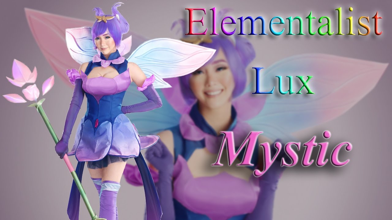 Elementalist Lux Cosplay Mystic Props Ft Alodia YouTube
