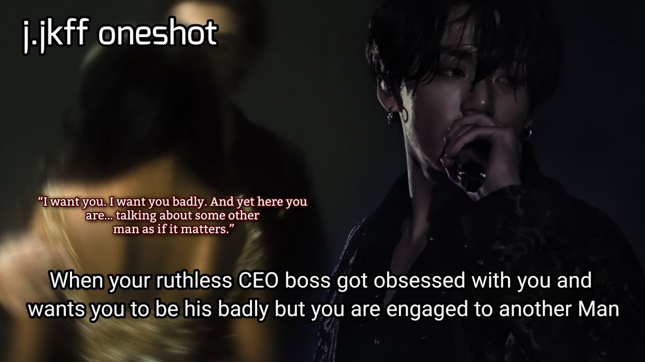 When your ruthless CEO boss got obsessed with you and wants you to be his badly but you are.... 