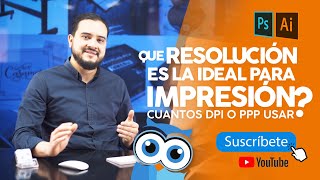 A cuanta resolución debemos trabajar si vamos a imprimir (PPP o DPI) - Tutorial Photoshop, Ep.3