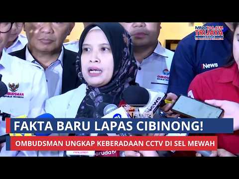 Sel Mewah Lapas Cibinong Jadi Sorotan! Ombudsman Pastikan Ada CCTV di Sel Mewah | Trijaya Update