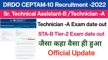 DRDO CEPTAM-10 Technician -A Exam date out||Sr.Technical Assistant Tier -2 Exam date out||drdo 2022