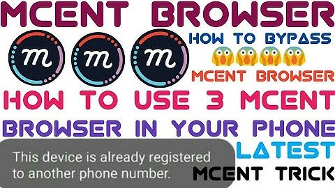 Mcent Browser Trick|How To Use 3 Mcent Browser In Single Phone|Mcent Browser Bypass|Official Anurag