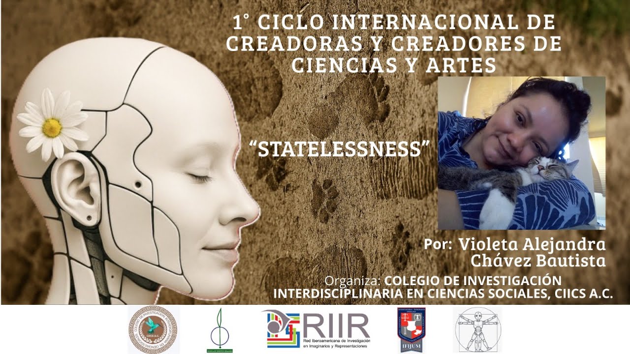 “Statelessness”, con Violeta Alejandra Chávez Bautista y Julián Grandvallet Contreras