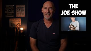 The Joe Show