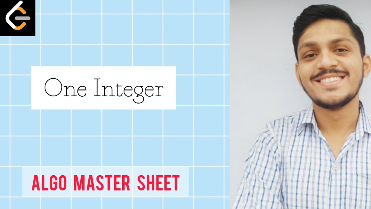 One Integer | C++ | Heaps | Algo Master Sheet - YouTube