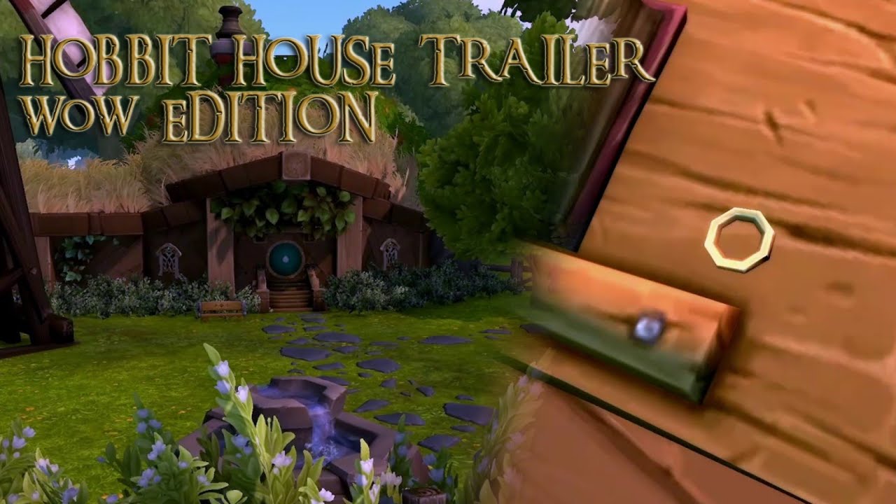 Hobbit House Trailer - WoW Edition