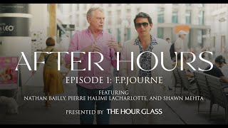 After Hours Podcast - Episode 1: F.P.Journe