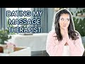 Dating my Massage Therapist | Nikki Glamour