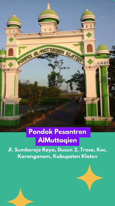 7 Pondok Pesantren Terkenal di Klaten Jawa Tengah #ponpes #pondokpesantren #shorts #jawatengah