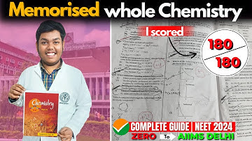 Score 180/180 in CHEMISTRY |  Complete 9 Month Step By Step Strategy|#neet2024#AIIMS #neet_chemistry