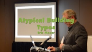 CNU22 Atypical Building Types   Eric Moser