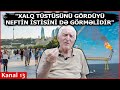 "Bu ölkədə doğrunu desən ÖLƏ BİLƏRSƏN! ...mükafatlar şərəfsiz adamlara verilir"- Yazıçı Vaqif Nəsib