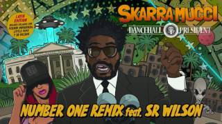 Video voorbeeld van "Skarra Mucci- Number One Remix Feat. Sr. Wilson (Official Audio)"