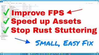 Fix! Speed up Rust Asset Loading + FPS Boost! (2017) - Easy & Simple Fix