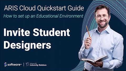 ARIS Cloud Quickstart Guide – How to set up an Educational Environment? Pt7: Invite Student Designer