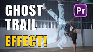 Ghost Trail Effect in Premiere Pro | Step by Step Tutorial