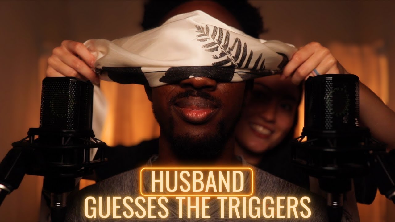 ASMR - Guess the Trigger CHALLENGE  (ft. my husband)