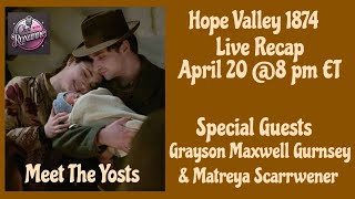 Meet The Yosts: Hope Valley 1874