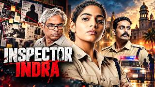 Latest Hindi Dubbed Action Thriller Movie - INSPECTOR INDRA | Nithya Shri, Prakash Belawadi