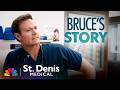 Bruce Just Keeps Getting Better | St. Denis Medical | NBC