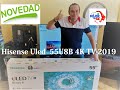 ¡ NOVEDAD 2019 ! Hisense ULED H55U8B - 4K HDR Dolby Vision - Presentación