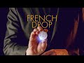 Learn the French Drop Coin Vanish