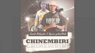 Senzalo Makupulazi X Ngwere Yekwamutoko  Chinembiri 