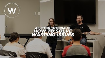 How To Solve Warping Issues in Ableton