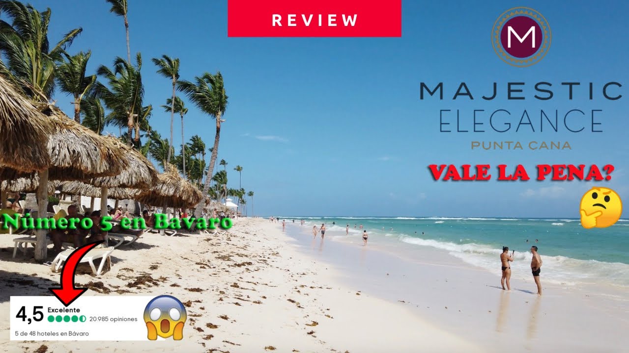 Majestic Elegance Punta Cana, All Inclusive Resort Review Completo 🔴