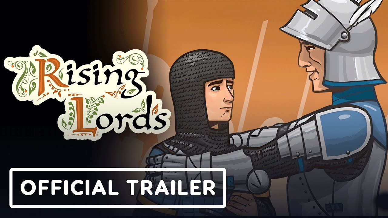 Rising Lords – Official Launch Trailer