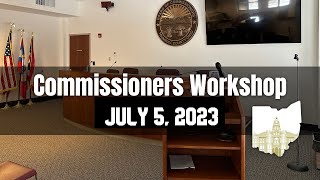 July 5, 2023 Trumbull County Commissioners Workshop