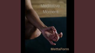 Meditative Moment