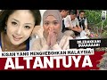 KASUS YG SEMPAT MENGGEGERKAN MALAYSIA - ALTANTUYA