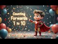 Forward Counting | Counting Numbers 1 to 10 for Kids
