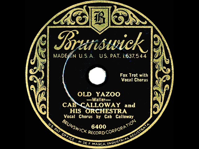 Watch 1932 Cab Calloway - Old Yazoo on YouTube Watch 1932 Cab Calloway - Old Yazoo on YouTube