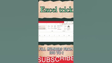 Excel trick|trick to fill  numbers|Reverse number trick|100 se 1 tak number likhe #trick #shorts