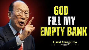 Break Free From Debt, Bills & Financial Struggles Through Faith - Dr. David Yonggi Cho