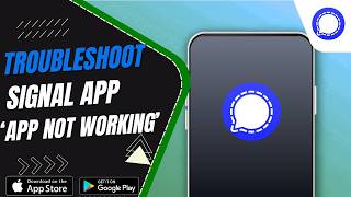 How To Fix Signal App Not Working