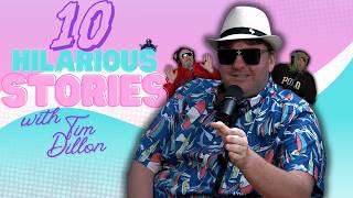 10 Hilarious Tim Dillon Stories (part 2)