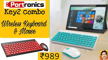 portronics key2 combo| multimedia wireless keyboard and mouse unboxing & review