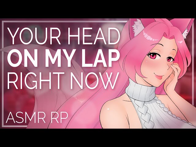 ASMR - Gentle Fox Housewife Wants To Serve You [Soft Dom] [Rest your head on my lap] [F4M]