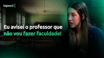 O PROFESSOR NÃO ACREDITOU QUE ELA NÃO QUERIA FAZER FACULDADE...