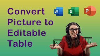 How to convert a picture to an editable table using Word, Excel or PowerPoint screenshot 3