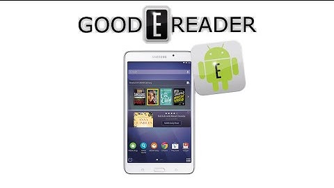 How To Load Good e-Reader App Store: Samsung Galaxy Tab 4 Nook