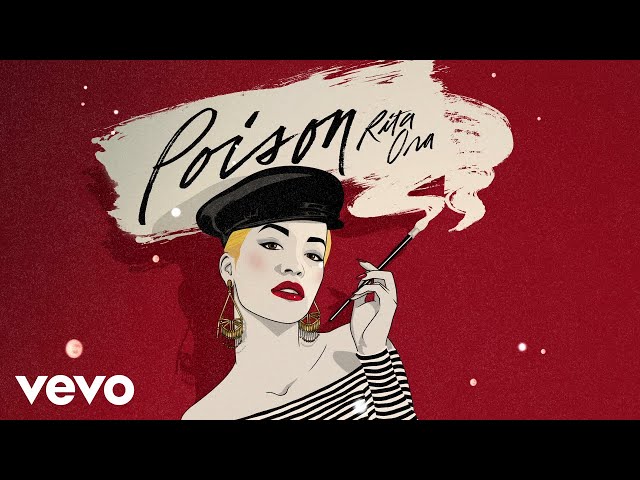 RITA ORA - Poison (Lyric Video)