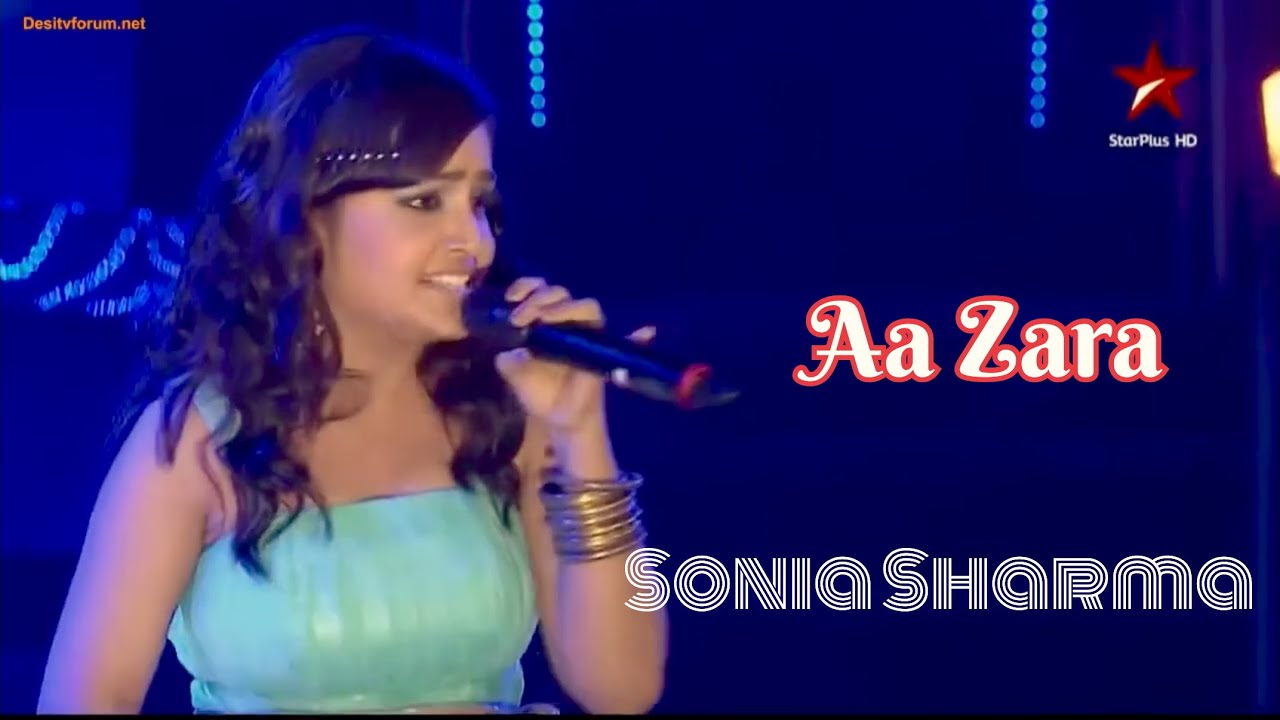 Aa zara || Sonia Sharma || Star Plus || live performance || jo jeeta wohi superstar