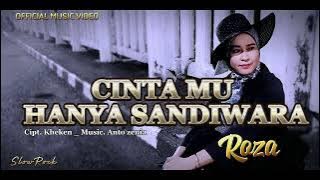 CINTAMU HANYA SANDIWARA _ ROZA || Cipt.Kheken || Music.Anto Zenia 🔴SlowRock