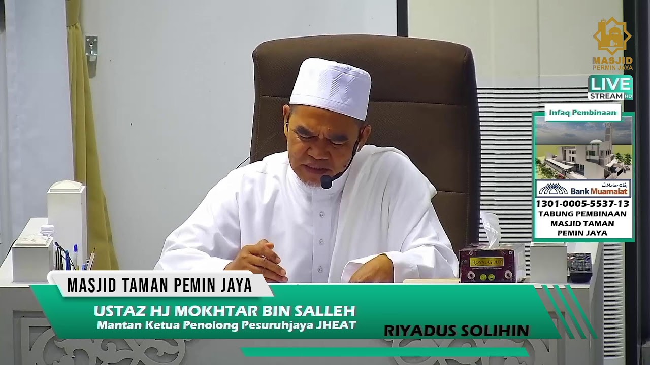 Ustaz Hj Mokhtar bin Salleh | Kitab RIYADUS SOLIHIN